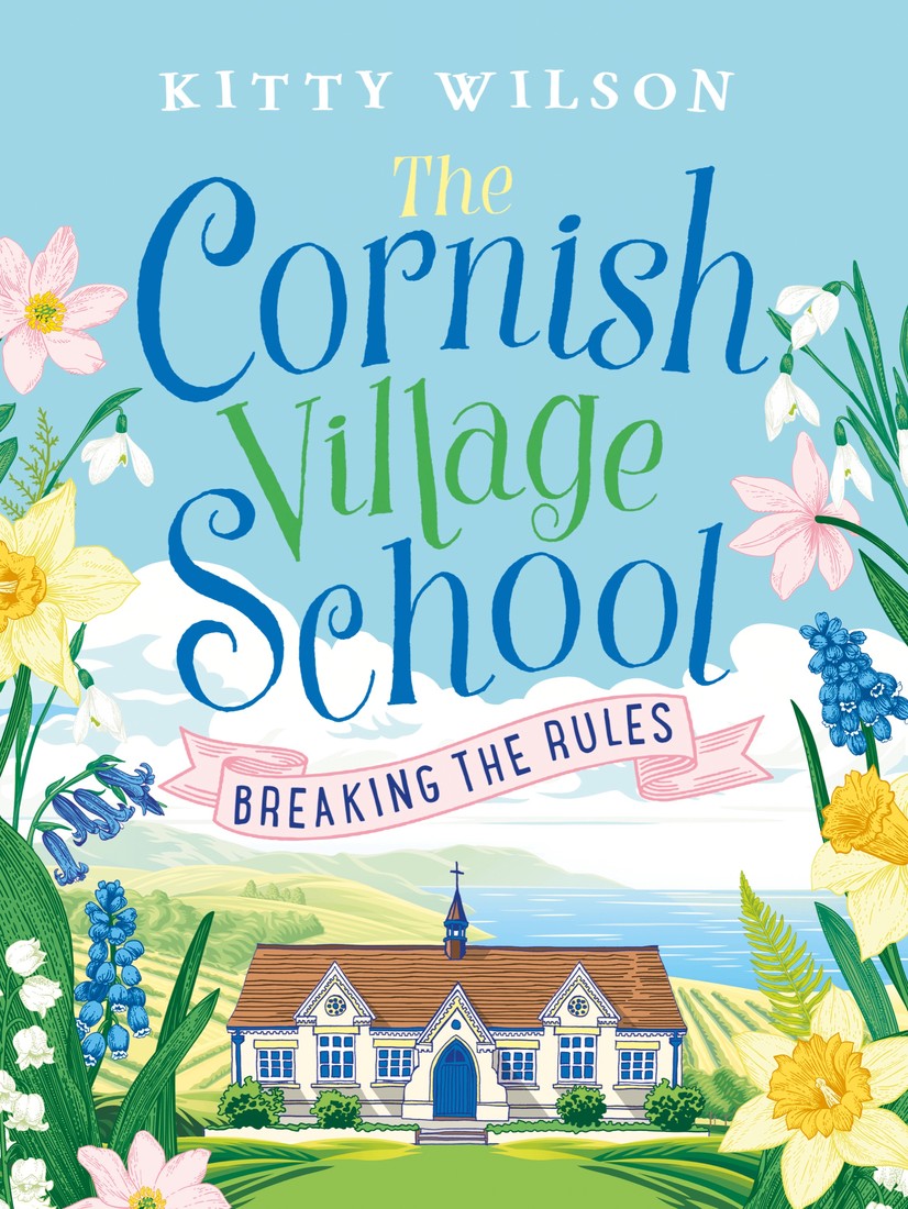 The Cornish Village School: Breaking the Rules · cover