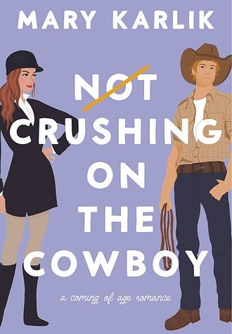 Not Crushing on the Cowboy · cover