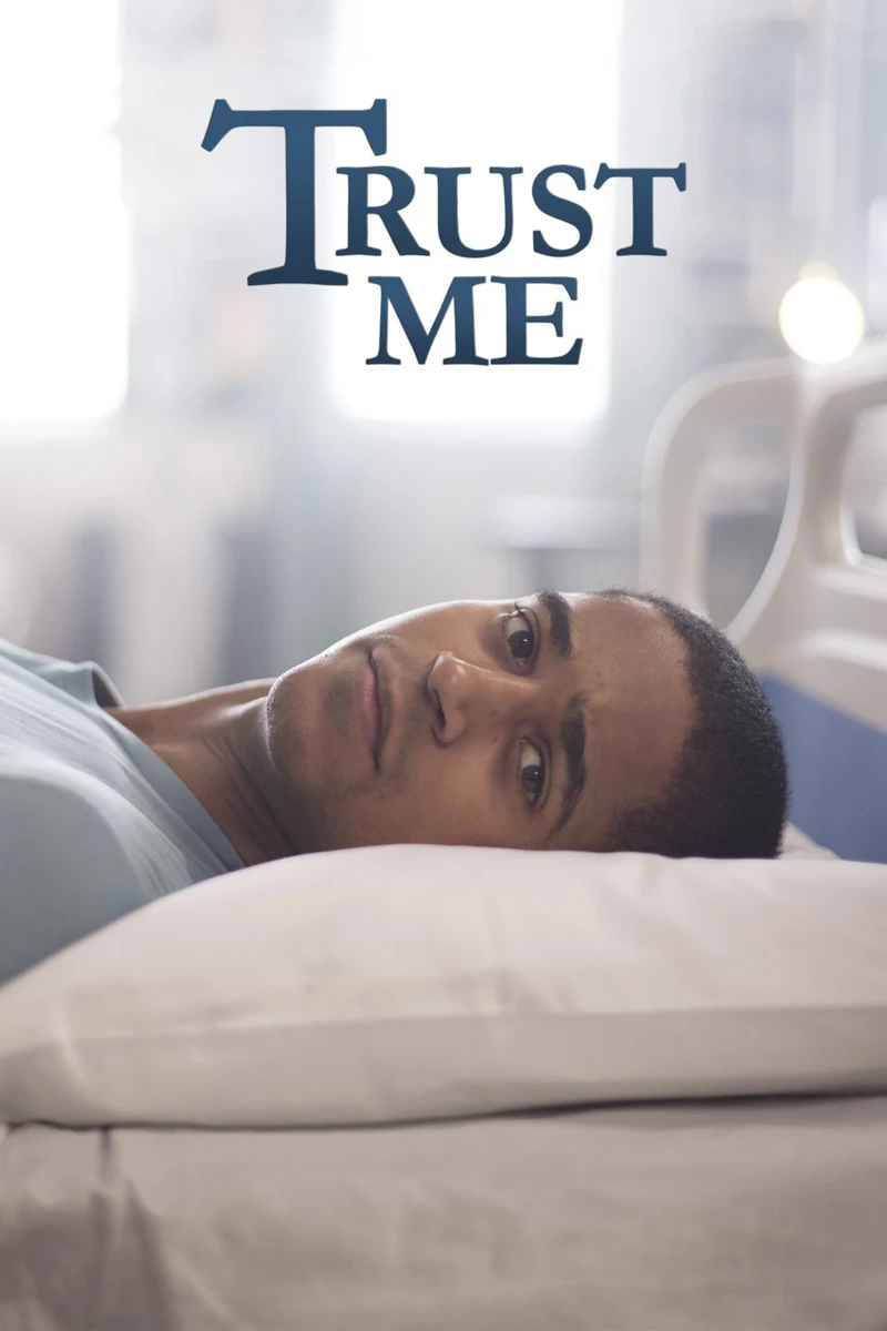 Trust Me production poster